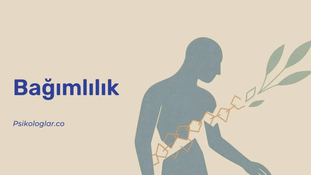 Bağımlılık